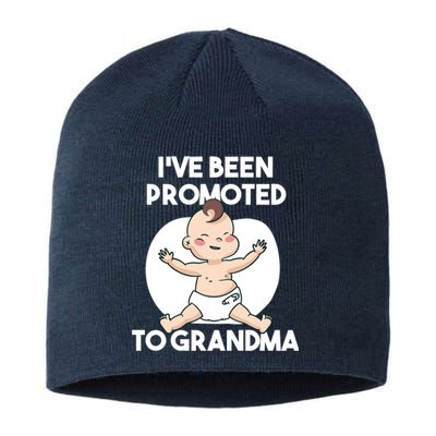 I've Been Promoted To Grandma Sustainable Beanie