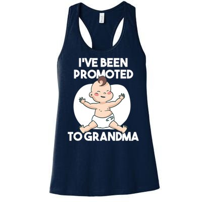 I've Been Promoted To Grandma Women's Racerback Tank