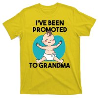 I've Been Promoted To Grandma T-Shirt