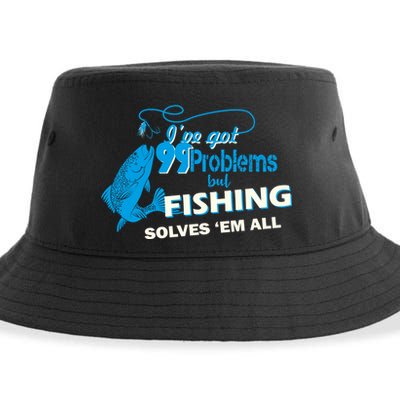 I've Got 99 Problem but Fishing Solves Them All Sustainable Bucket Hat