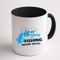 I've Got 99 Problem but Fishing Solves Them All Mug