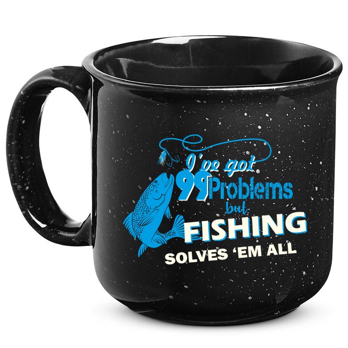 I've Got 99 Problem but Fishing Solves Them All 15oz Campfire Ceramic Mug