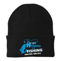 I've Got 99 Problem but Fishing Solves Them All Beanie