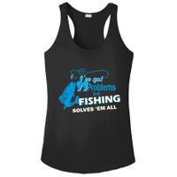 I've Got 99 Problem but Fishing Solves Them All Ladies PosiCharge Competitor Racerback Tank