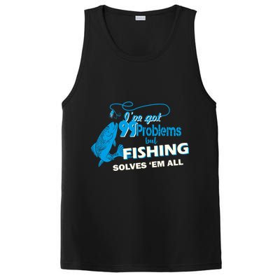 I've Got 99 Problem but Fishing Solves Them All PosiCharge Competitor Tank