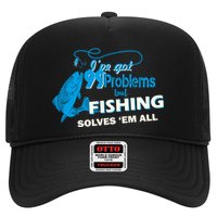 I've Got 99 Problem but Fishing Solves Them All Trucker Hat