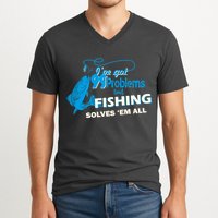 I've Got 99 Problem but Fishing Solves Them All V-Neck T-Shirt