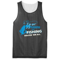 I've Got 99 Problem but Fishing Solves Them All Mesh Reversible Basketball Jersey Tank