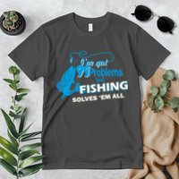 I've Got 99 Problem but Fishing Solves Them All Premium T-Shirt