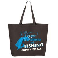 I've Got 99 Problem but Fishing Solves Them All 25L Jumbo Tote