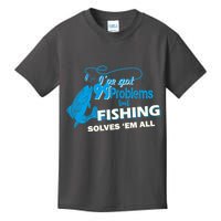 I've Got 99 Problem but Fishing Solves Them All Kids T-Shirt