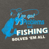 I've Got 99 Problem but Fishing Solves Them All Cotton Canvas Backpack