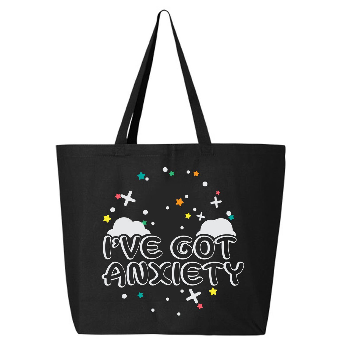 I've Got Anxiety 25L Jumbo Tote
