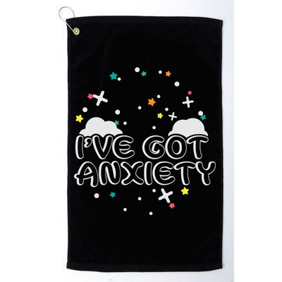 I've Got Anxiety Golf Towel