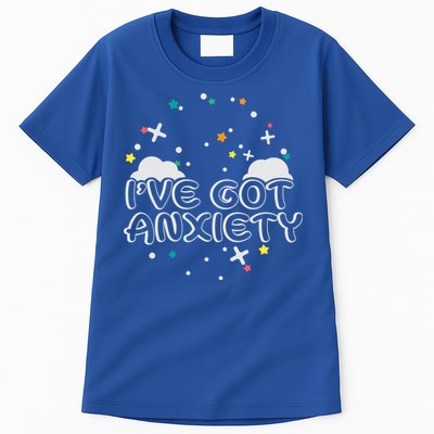 I've Got Anxiety Tall T-Shirt