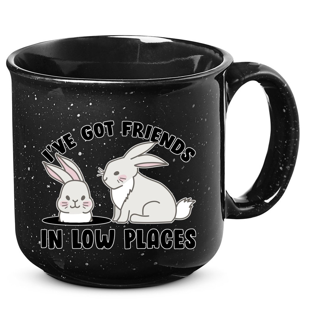 I've Got Friends In Low Places 15oz Campfire Ceramic Mug