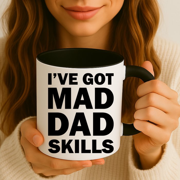 I've Got Mad Dad Skills Mug