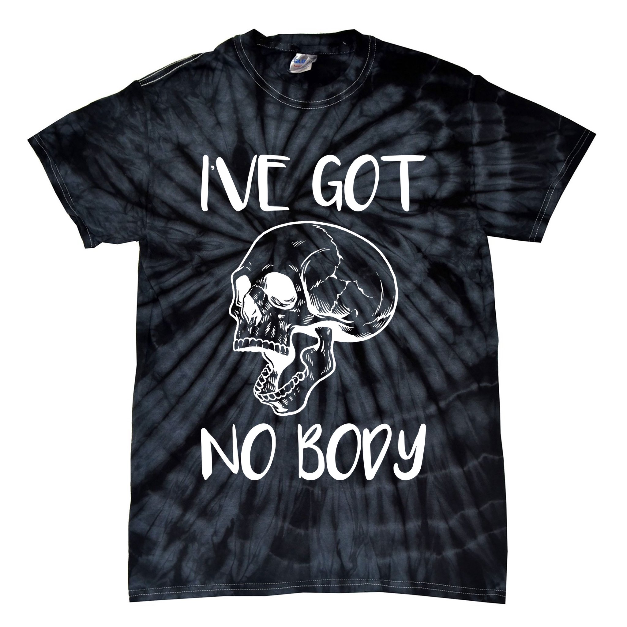 I've Got No Body Tie-Dye T-Shirt