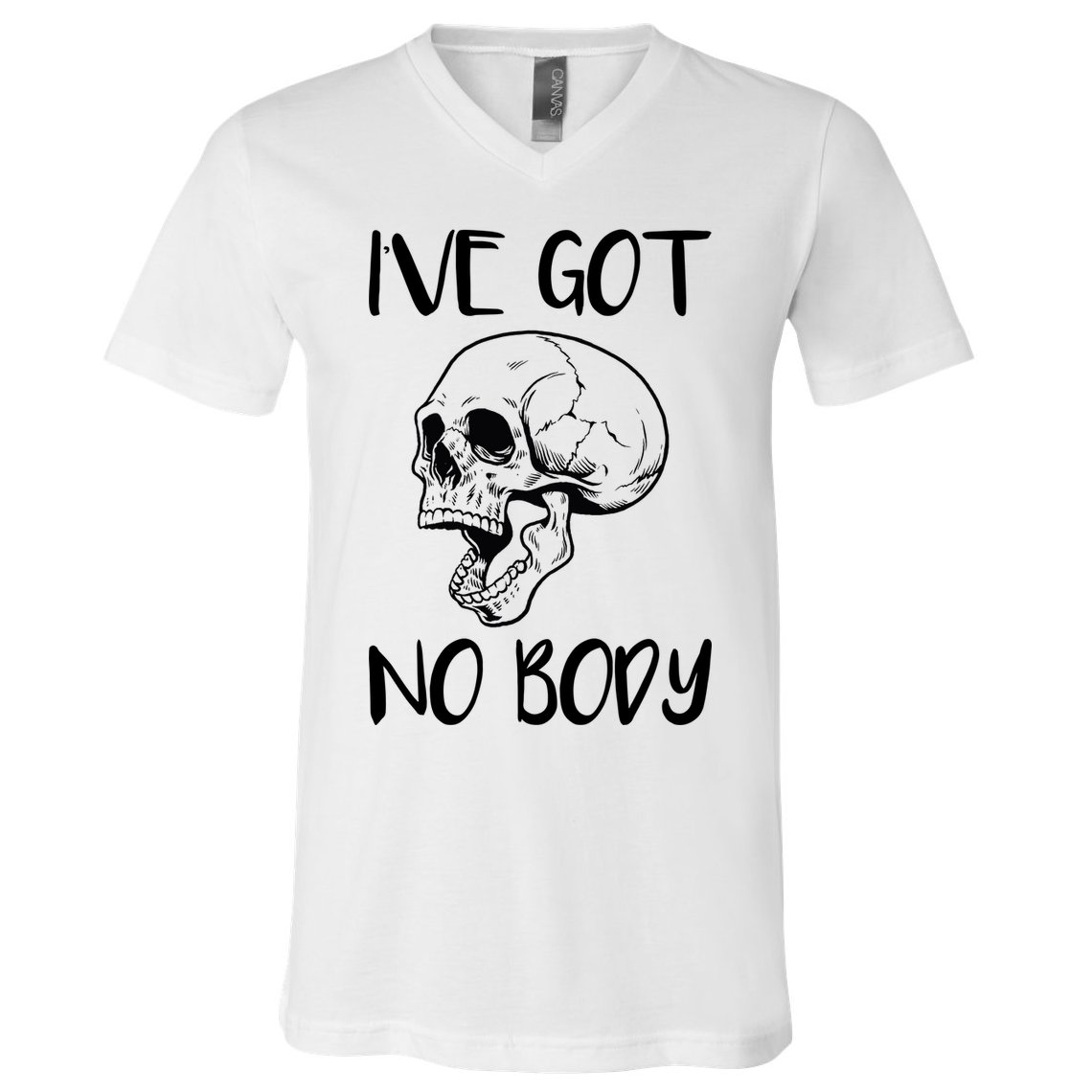 I've Got No Body V-Neck T-Shirt