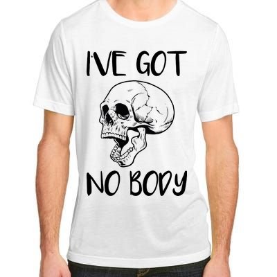 I've Got No Body Adult ChromaSoft Performance T-Shirt