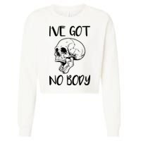 I've Got No Body Cropped Pullover Crew