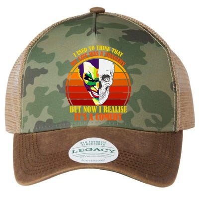 I've Realized My Life Isn't A Tragedy It's A Comedy Legacy Tie Dye Trucker Hat
