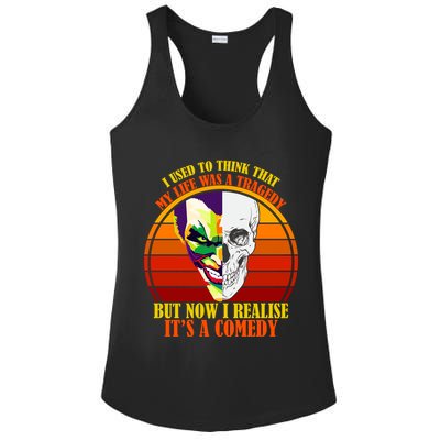 I've Realized My Life Isn't A Tragedy It's A Comedy Ladies PosiCharge Competitor Racerback Tank