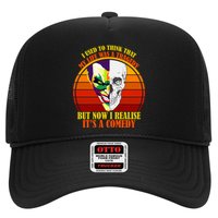 I've Realized My Life Isn't A Tragedy It's A Comedy Trucker Hat