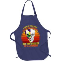I've Realized My Life Isn't A Tragedy It's A Comedy Full-Length Apron With Pockets