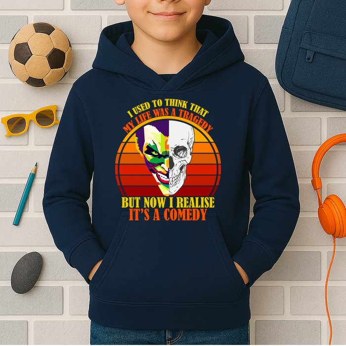 I've Realized My Life Isn't A Tragedy It's A Comedy Kids Hoodie