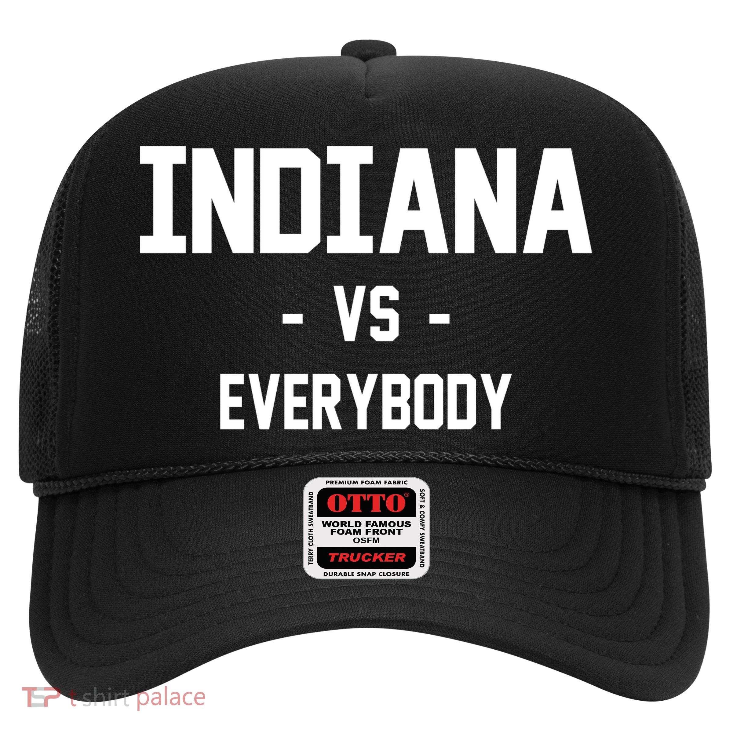 Indiana Vs Everybody Trucker Hat