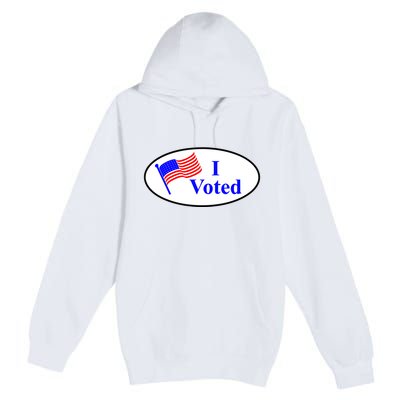 I Voted Election Voting Graphic Premium Pullover Hoodie