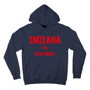 Indiana Vs Everybody (Red) Tall Hoodie