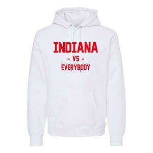 Indiana Vs Everybody (Red) Premium Hoodie