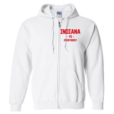 Indiana Vs Everybody (Red) Full Zip Hoodie