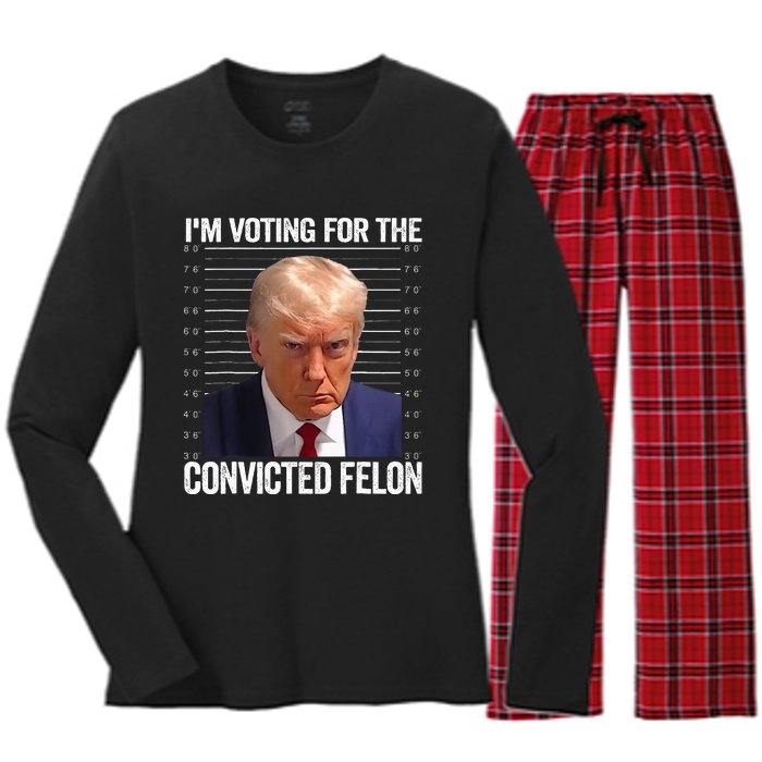 IM Voting For The Convicted Felon Funny Pro 2024 Women's Long Sleeve Flannel Pajama Set 