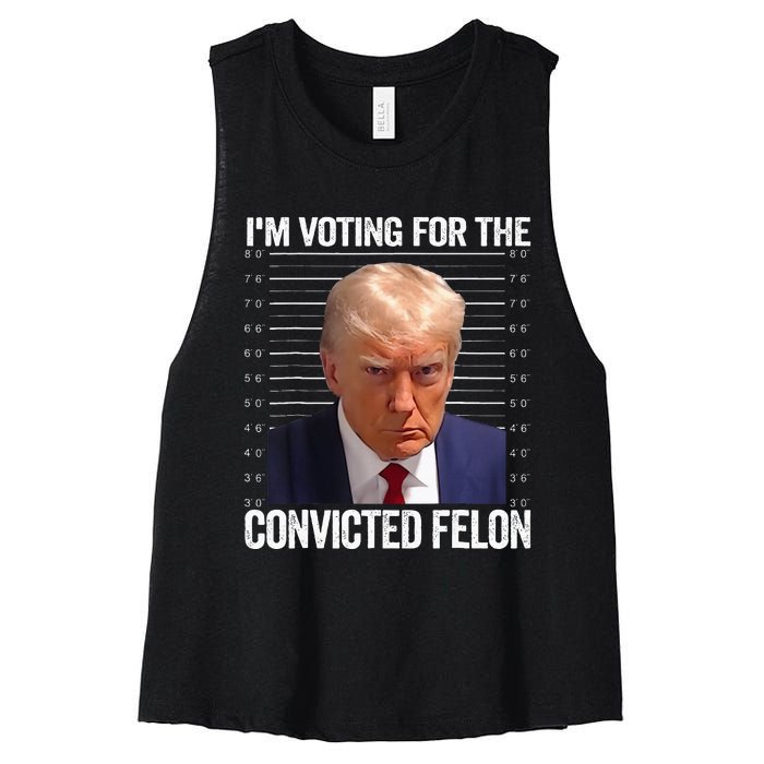 IM Voting For The Convicted Felon Funny Pro 2024 Women's Racerback Cropped Tank