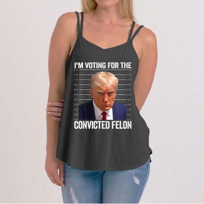 IM Voting For The Convicted Felon Funny Pro 2024 Women's Strappy Tank