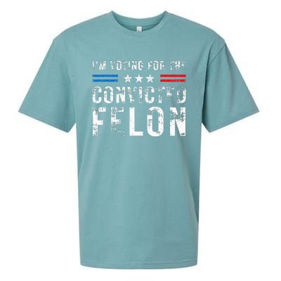 IM Voting For The Convicted Felon Funny Pro 2024 Sueded Cloud Jersey T-Shirt