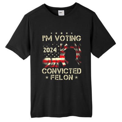 IM Voting For A Felon In 2024 Us Flag Convicted Felon Tall Fusion ChromaSoft Performance T-Shirt