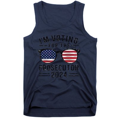 I´M Voting For The Prosecutor 2024 Democrat Liberal Election Tank Top