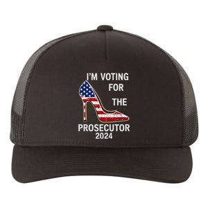 I’M Voting For The Prosecutor High Heel Stilettos Us Flag Yupoong Adult 5-Panel Trucker Hat