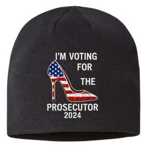 I’M Voting For The Prosecutor High Heel Stilettos Us Flag Sustainable Beanie