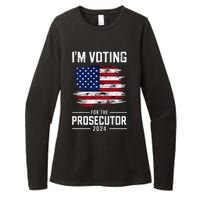 I´M Voting For The Prosecutor 2024 Democrat Liberal Election Womens CVC Long Sleeve Shirt