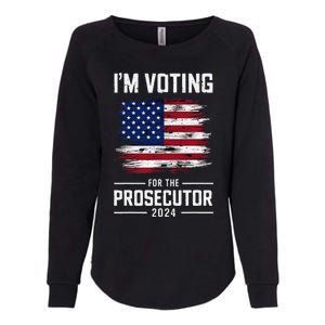 I´M Voting For The Prosecutor 2024 Democrat Liberal Election Womens California Wash Sweatshirt