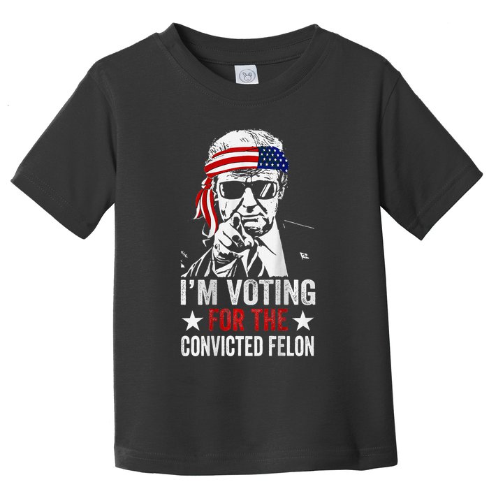 IM Voting For The Convicted Felon Toddler T-Shirt