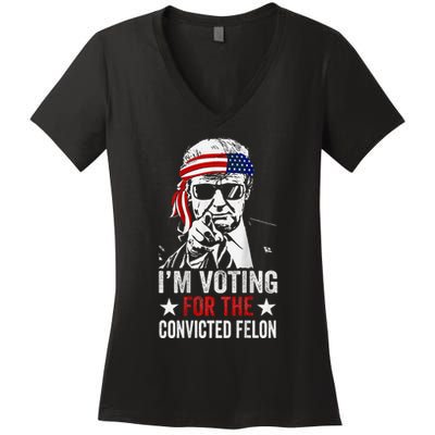 IM Voting For The Convicted Felon Women's V-Neck T-Shirt