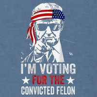 IM Voting For The Convicted Felon Garment-Dyed Sweatshirt