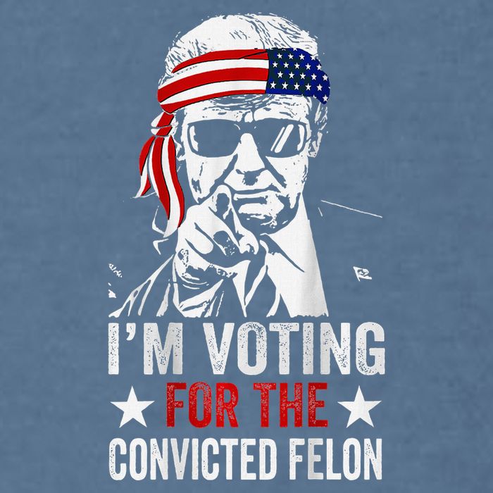 IM Voting For The Convicted Felon Garment-Dyed Sweatshirt