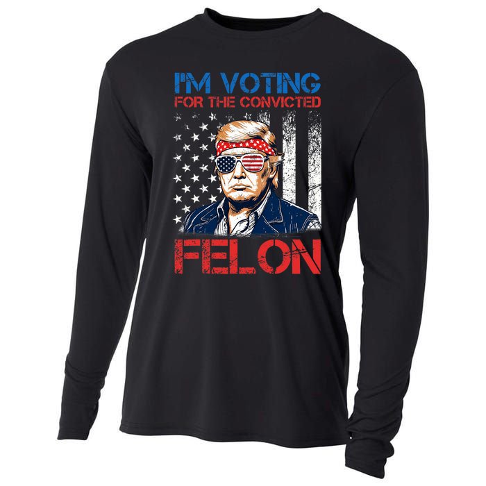 IM Voting For The Convicted Fellon 2024 Us Flag Pro Trump Cooling Performance Long Sleeve Crew